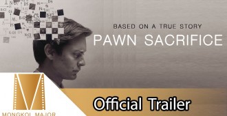 เกมครั้งนี้จะตัดสินชะตาของ 2 โลก! ชมใบปิดใหม่ล่าสุดจาก “Pawn Sacrifice”